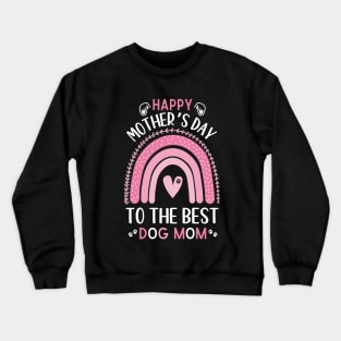 Best Dog mom ever,Funny Womens Letter Print mothers day dog Crewneck Sweatshirt